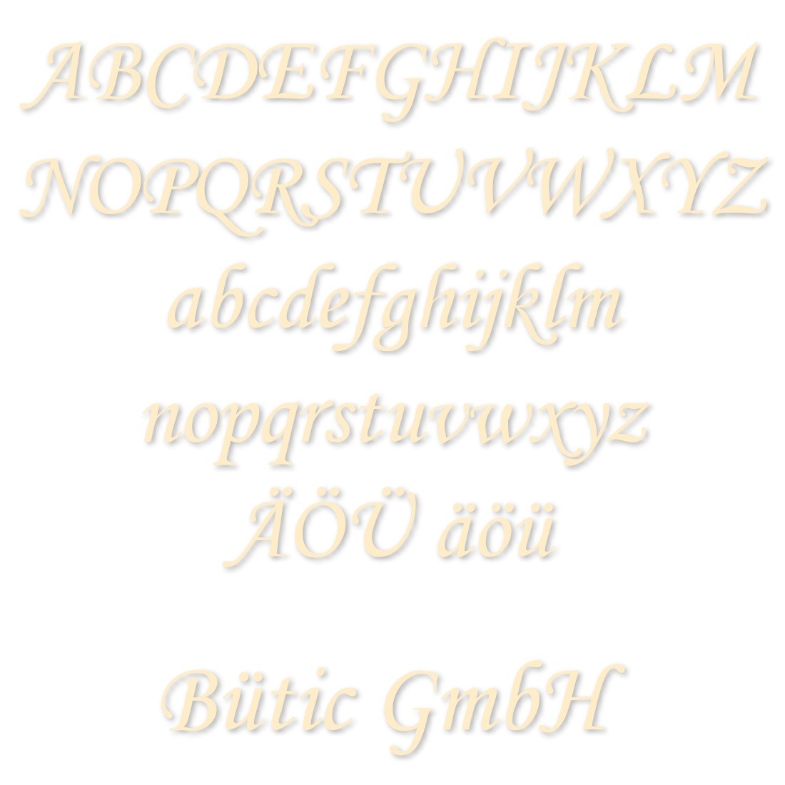 Kompletter cremefarbener Schriftsatz in kursiver Schrift mit Groß- und Kleinbuchstaben A–Z, Umlauten ÄÖÜ äöü sowie dem Schriftzug „Bütic GmbH" als Acrylglas-Buchstaben zum Aufkleben