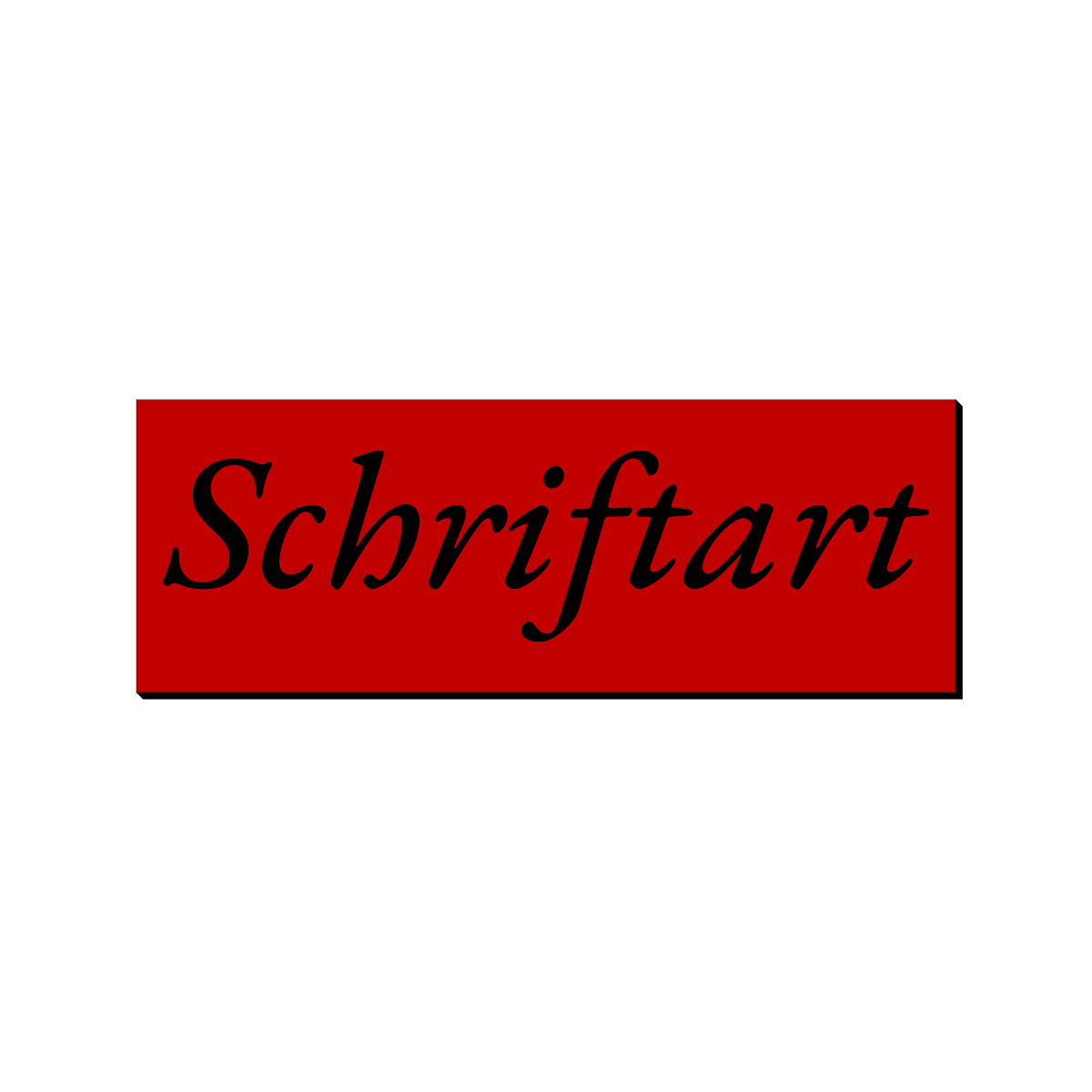 Rotes rechteckiges Namensschild mit schwarzem kursiven Schriftzug „Schriftart" als Beispiel für eine verfügbare Gravur-Schriftart