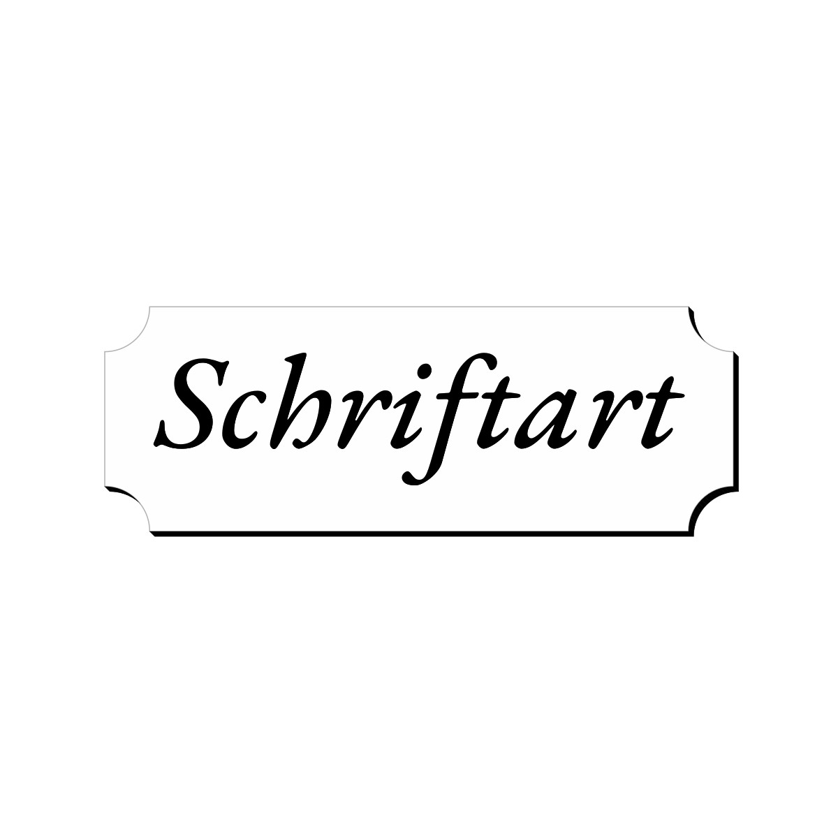 Klingelschild im Retro-Stil mit abgerundeten Ecken und eingeschnittenen Eckverzierungen, schwarze Kursivschrift „Schriftart" auf weißem Untergrund