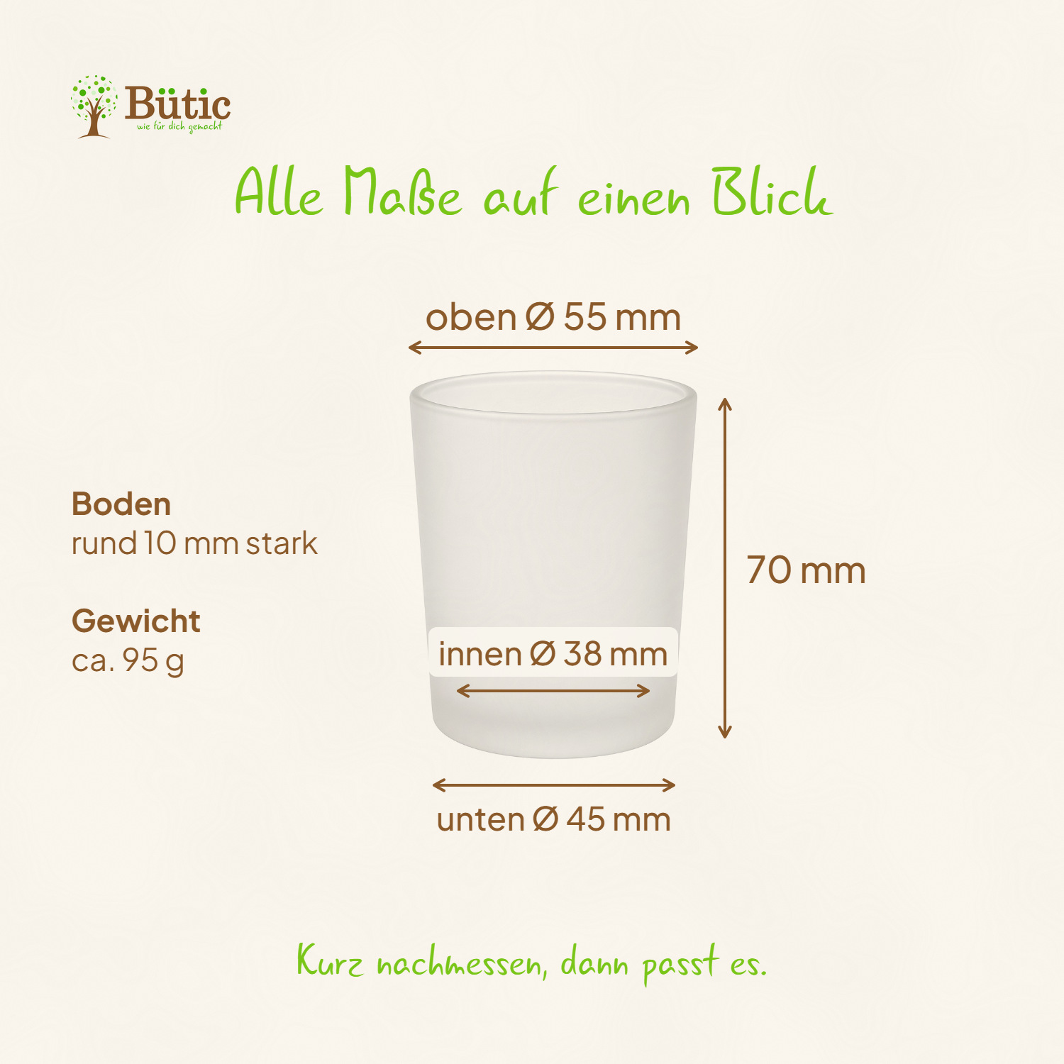 Maßgrafik eines gefrosteten Votivglases: oben Ø 55 mm, unten Ø 45 mm, innen Ø 38 mm, Höhe 70 mm, Boden rund 10 mm stark, Gewicht ca. 95 g